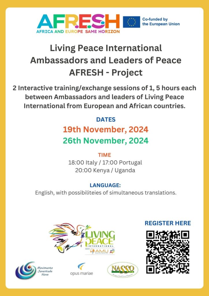 Living Peace Ambassadors and Leaders of Peace – AFRESH – Exchange.